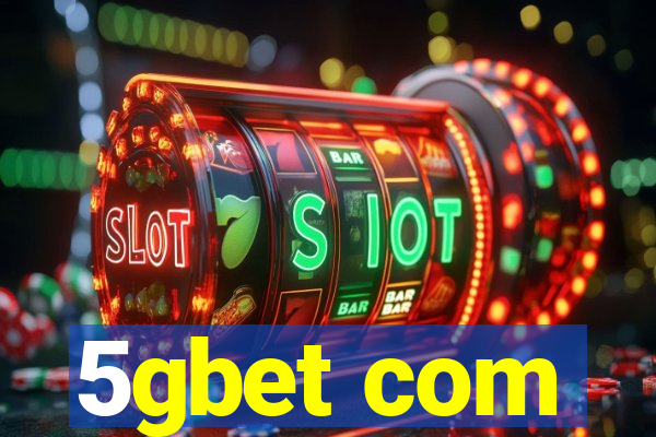 5gbet com